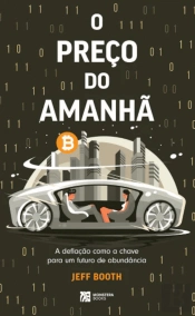 O Preço do Amanhã