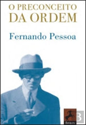 O Preconceito da Ordem