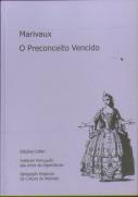 O preconceito vencido