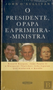 O Presidente, o Papa e a Primeira-ministra 