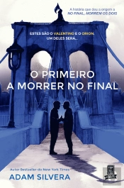 O Primeiro a Morrer no Final