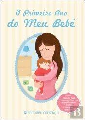 O Primeiro Ano Do Meu Bebé