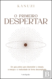 O Primeiro Despertar