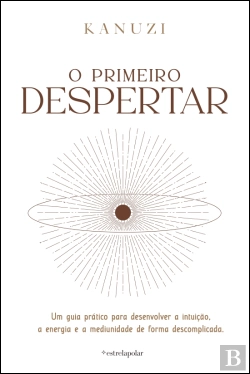 Bertrand.pt - O Primeiro Despertar