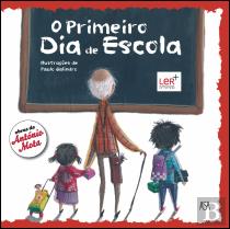 O Primeiro Dia de Escola