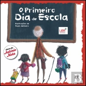 O Primeiro Dia de Escola