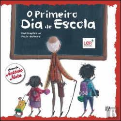 Bertrand.pt - O Primeiro Dia de Escola