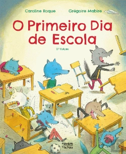 Bertrand.pt - O Primeiro Dia de Escola