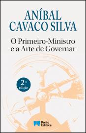 O Primeiro-Ministro e a Arte de Governar