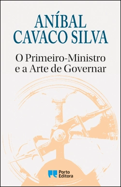 Bertrand.pt - O Primeiro-Ministro e a Arte de Governar