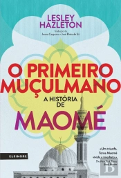 O Primeiro Muçulmano