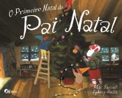 O Primeiro Natal do Pai Natal