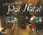 O Primeiro Natal do Pai Natal