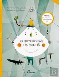 O Primeiro País da Manhã