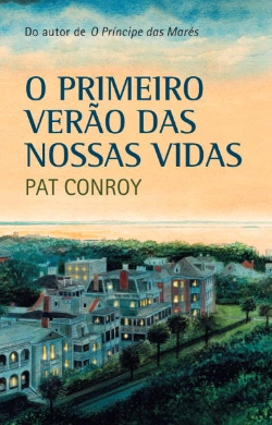 Bertrand.pt - O Primeiro Verão das Nossas Vidas