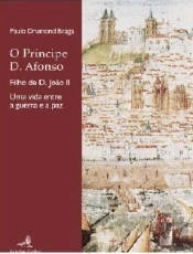 O Príncipe D. Afonso - Filho de D. João II