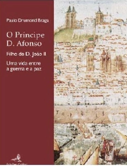 Bertrand.pt - O Príncipe D. Afonso - Filho de D. João II