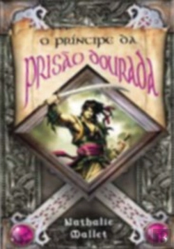 Bertrand.pt - O Principe da Prisão Dourada