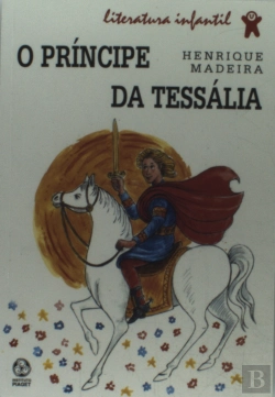Bertrand.pt - O Príncipe da Tessália