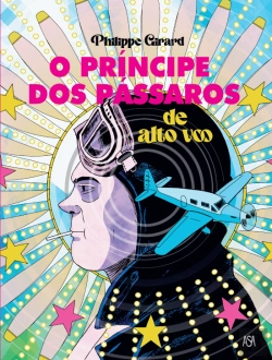 Bertrand.pt - O Príncipe dos Pássaros de Alto Voo