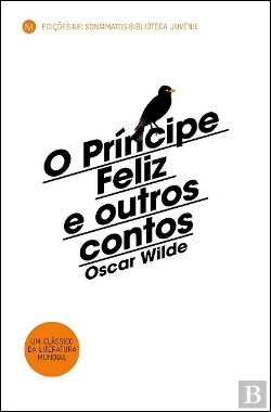 Bertrand.pt - O Príncipe Feliz e Outros Contos