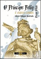 O Príncipe Feliz e Outros Contos | The Happy Prince and Other Tales