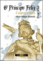 O Príncipe Feliz e Outros Contos | The Happy Prince and Other Tales