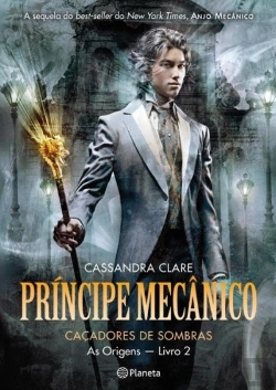 Bertrand.pt - O Príncipe Mecânico