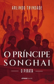 O Príncipe Songhai - O Pirata