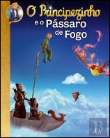O Principezinho e o Pássaro de Fogo