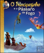 O Principezinho e o Pássaro de Fogo
