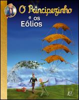 O Principezinho e os Eólios