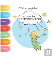 O Principezinho - O Livro dos Sentimentos