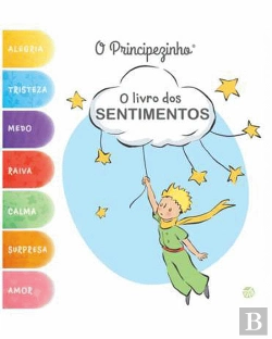Bertrand.pt - O Principezinho - O Livro dos Sentimentos
