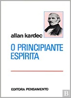 Bertrand.pt - O Principiante Espírita