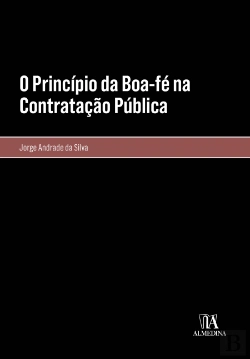 Bertrand.pt - O Princípio da Boa-Fé na Contratação Pública