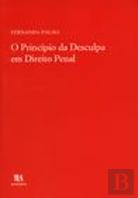 O Princípio da Desculpa em Direito Penal