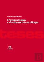 O Princípio da Igualdade e a Pluralidade de Partes na Arbitragem