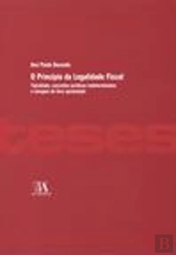 Bertrand.pt - O Princípio da Legalidade Fiscal