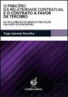 O Princípio da Relatividade Contratual e o Contrato a Favor de Terceiro