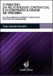 O Princípio da Relatividade Contratual e o Contrato a Favor de Terceiro