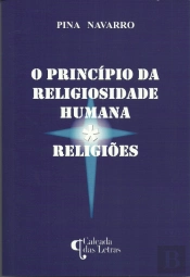 O Princípio da Religiosidade Humana - Religiões