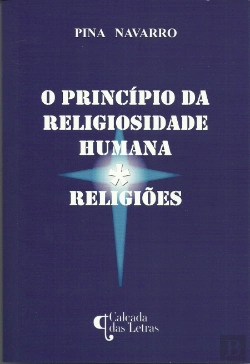 Bertrand.pt - O Princípio da Religiosidade Humana - Religiões