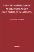 O Principio da Subsidiariedade no Direito Comunitário Após o Tratado da União Europeia
