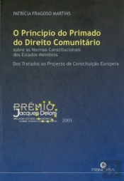 O Princípio do Primado do Direito Comunitário