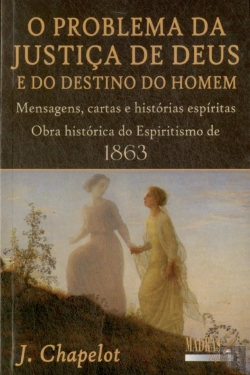 Bertrand.pt - O Problema da Justiça de Deus e do Destino do Homem