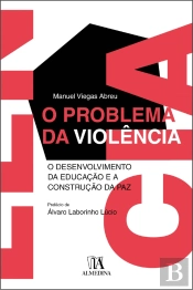 O Problema da Violência
