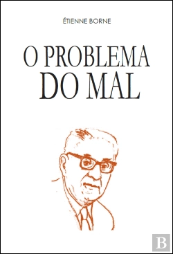 Bertrand.pt - O Problema do Mal