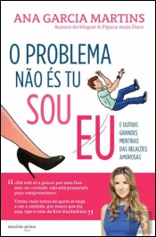 O Problema Não És Tu, Sou Eu