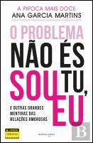 O Problema Não És Tu, Sou Eu